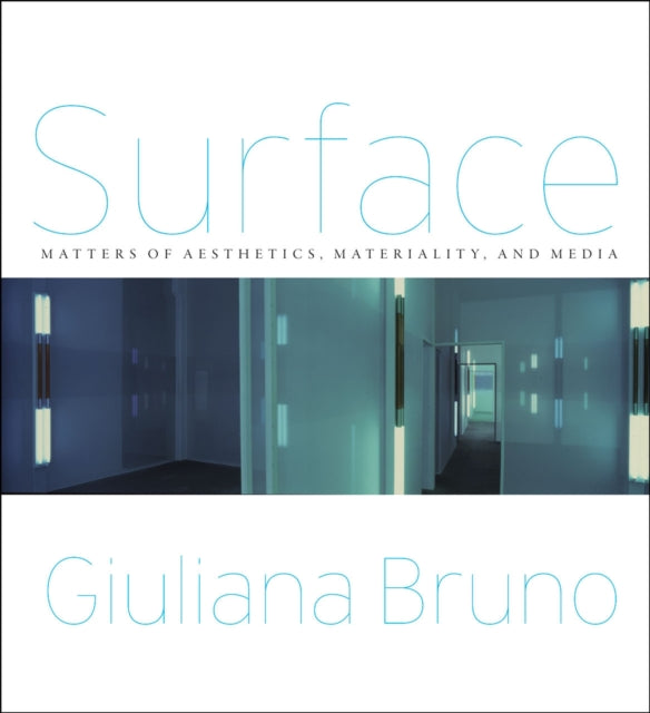 Book cover of: Surface. By: Giuliana Bruno