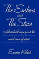 Book cover of: Embers and the Stars. By: Erazim Kohak