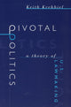 Book cover of: Pivotal Politics – A Theory of U.S. Lawmaking