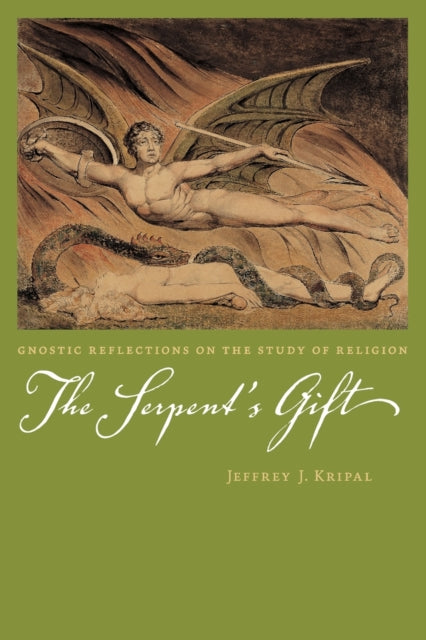 Book cover of: Serpent's Gift. By: Jeffrey John Kripal