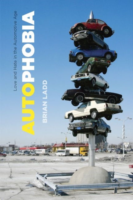 Book cover of: Autophobia. By: Brian Ladd