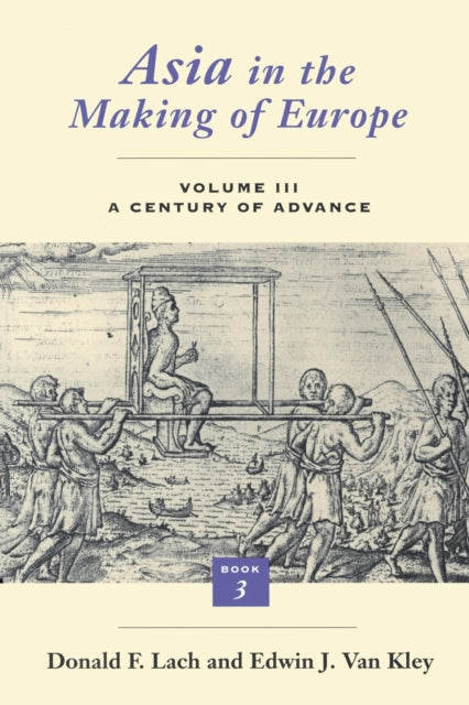 Book cover of: Asia in the Making of Europe. By: Donald F. Lach