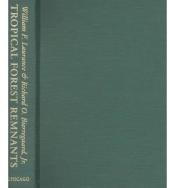 Book cover of: Tropical Forest Remnants