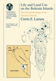 Book cover of: Life and Land Use on the Bahrain Islands. By: Curtis E. Larsen