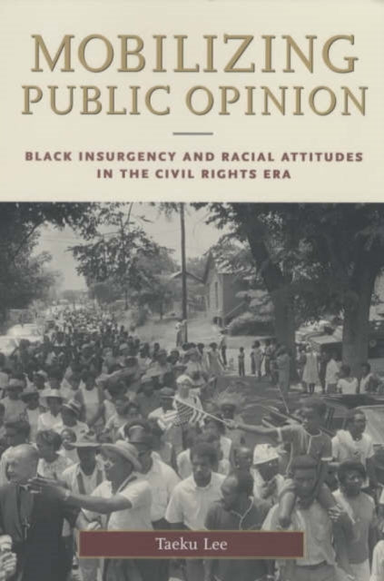 Book cover of: Mobilizing Public Opinion