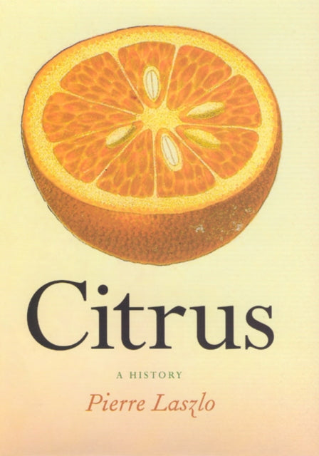 Book cover of: Citrus. By: Pierre Laszlo