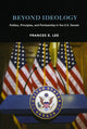 Book cover of: Beyond Ideology. By: Frances E. Lee