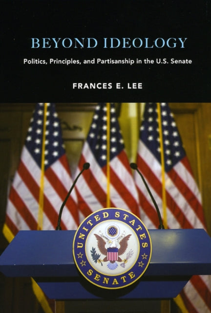 Book cover of: Beyond Ideology. By: Frances E. Lee