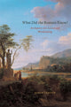 Book cover of: What Did the Romans Know?