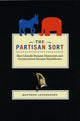 Book cover of: Partisan Sort. By: Matthew Levendusky