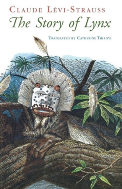 Book cover of: Story of Lynx. By: Claude Lévi-Strauss