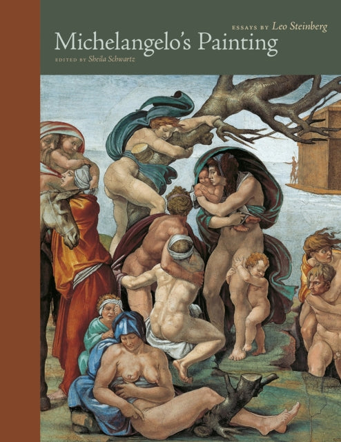 Book cover of: Michelangelo's Painting. By: Leo Steinberg