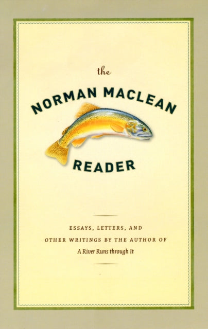Book cover of: Norman Maclean Reader. By: Norman  Maclean