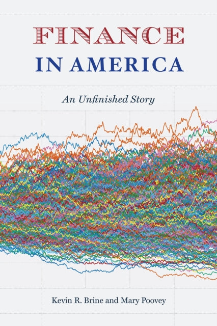 Book cover of: Finance in America. By: Kevin R. Brine
