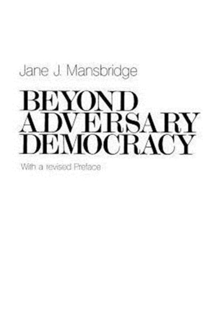 Book cover of: Beyond Adversary Democracy