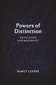 Book cover of: Powers of Distinction. By: Nancy Levene