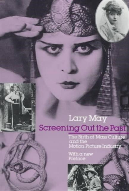 Book cover of: Screening Out the Past