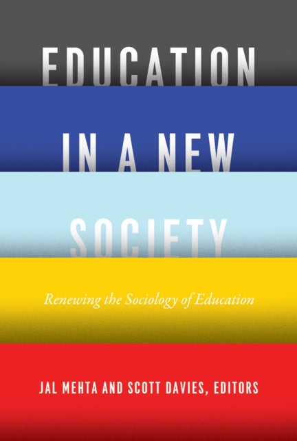 Book cover of: Education in a New Society