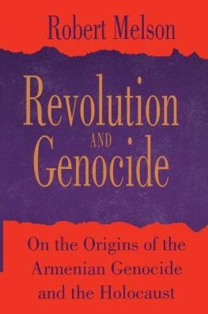 Book cover of: Revolution and Genocide. By: Robert Melson