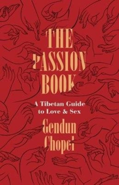 Book cover of: Passion Book. By: Dge-dun-chos-Phel