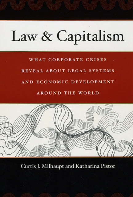 Book cover of: Law & Capitalism. By: Curtis J. Milhaupt