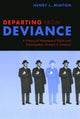 Book cover of: Departing from Deviance. By: Henry L. Minton