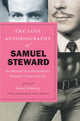 Book cover of: Lost Autobiography of Samuel Steward. By: Samuel Steward