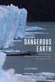 Book cover of: Dangerous Earth. By: Ellen Prager