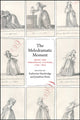 Book cover of: Melodramatic Moment