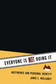 Book cover of: Everyone Is NOT Doing It. By: Jamie L. Mullaney
