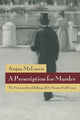 Book cover of: Prescription for Murder. By: Angus McLaren