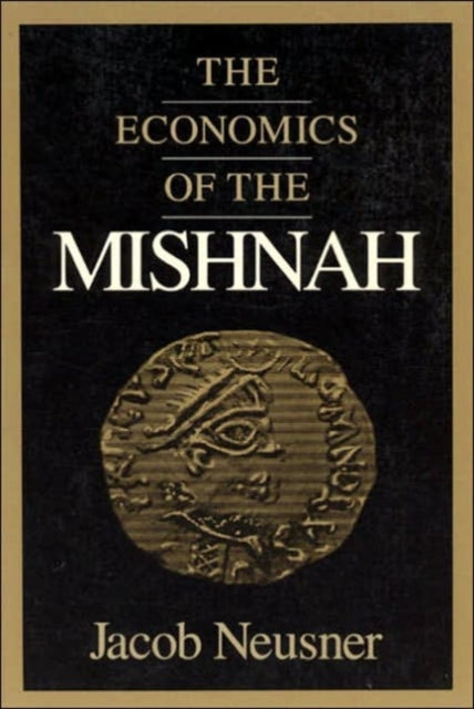 Book cover of: Economics of the Mishnah