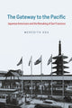 Book cover of: Gateway to the Pacific. By: Meredith Oda