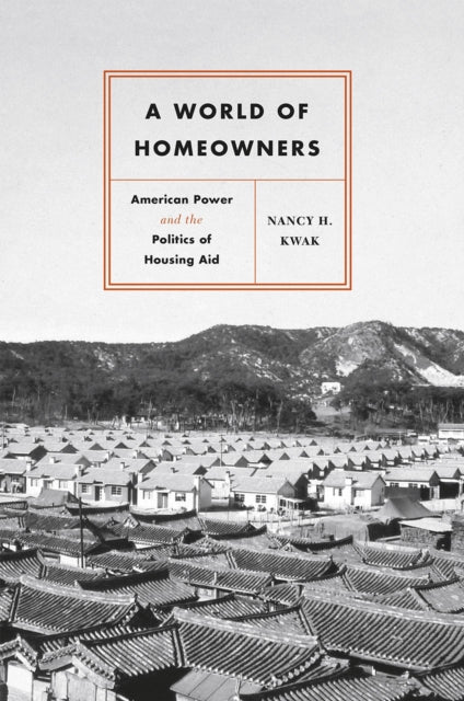 Book cover of: World of Homeowners. By: Nancy H. Kwak