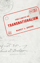 Book cover of: Limits of Transnationalism. By: Nancy L. Green