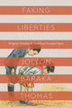Book cover of: Faking Liberties. By: Jolyon Baraka Thomas