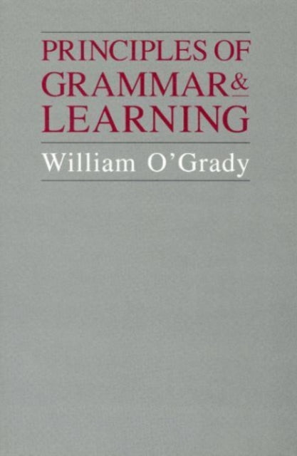 Book cover of: Principles of Grammar and Learning