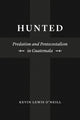Book cover of: Hunted. By: Kevin Lewis O'Neill