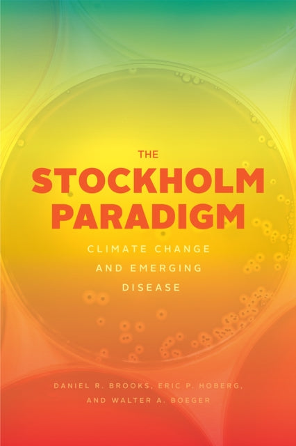 Book cover of: Stockholm Paradigm. By: Daniel R. Brooks