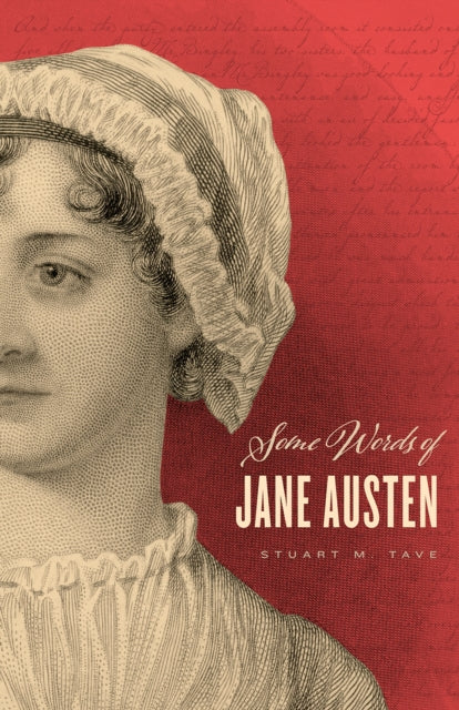 Book cover of: Some Words of Jane Austen. By: Stuart M. Tave