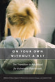 Book cover of: On Your Own without a Net