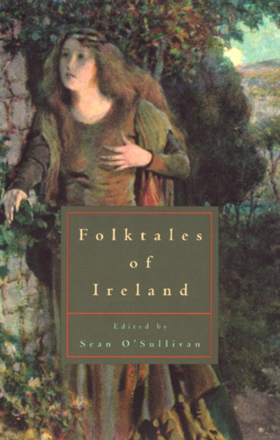 Book cover of: Folktales of Ireland. By: Sean O'Sullivan