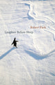 Book cover of: Laughter Before Sleep. By: Robert Pack
