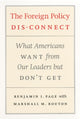 Book cover of: Foreign Policy Disconnect. By: Benjamin I. Page