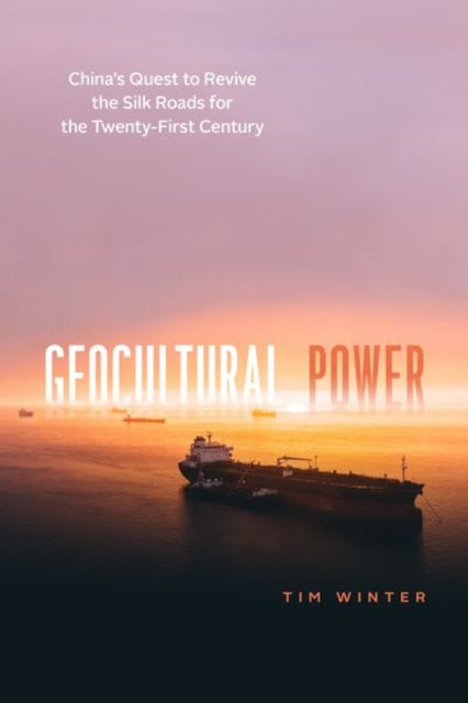 Book cover of: Geocultural Power. By: Tim Winter
