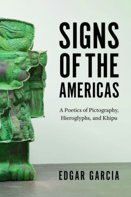 Book cover of: Signs of the Americas. By: Edgar Garcia