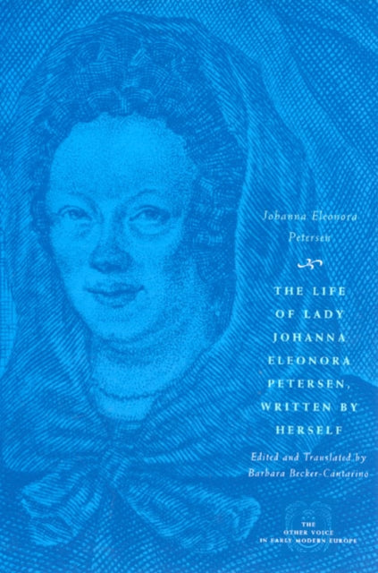 Book cover of: Life of Lady Johanna Eleonora Petersen, Written by Herself. By: Johanna Eleonora Petersen