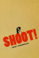 Book cover of: Shoot!. By: Luigi Pirandello