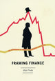 Book cover of: Framing Finance. By: Alex Preda
