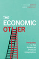 Book cover of: Economic Other. By: Meghan Condon